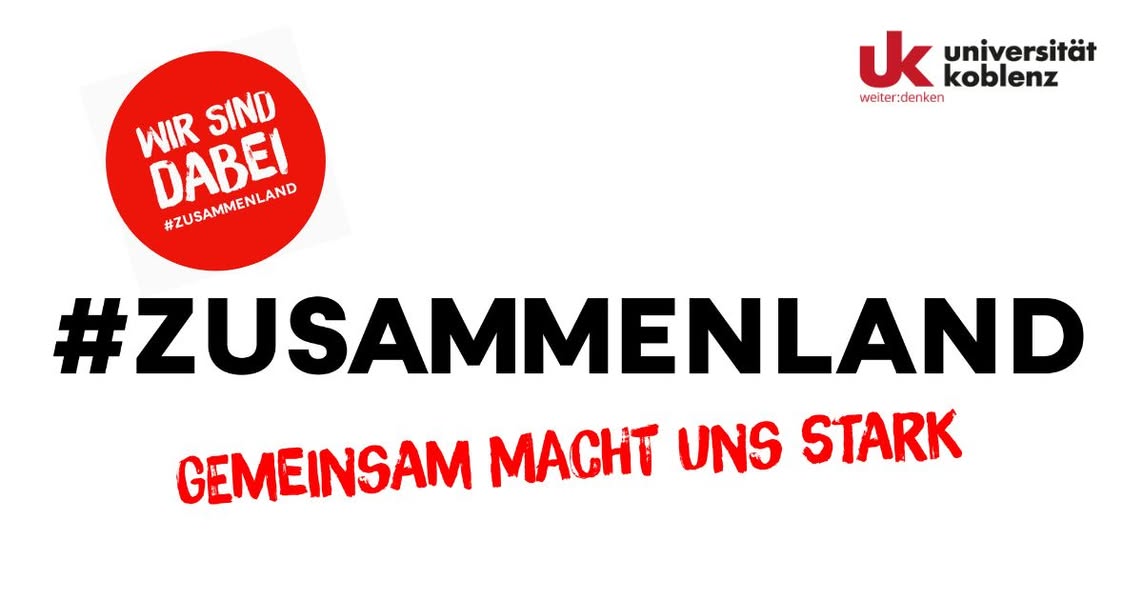 Universität Koblenz ist Partnerin der bundesweiten Kampagne „#Zusammenland“